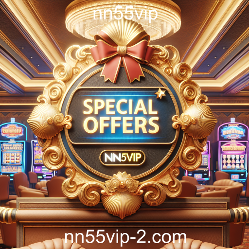 Descubra as Ofertas Especiais no nn55vip: Jogos e Promoções Imperdíveis